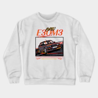 E30 M3 Crewneck Sweatshirt